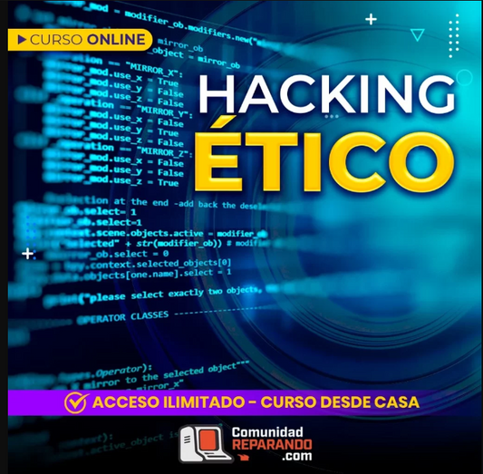 Curso de Hacking Ético: Descubre los Secretos de la Ciberseguridad desde Cero